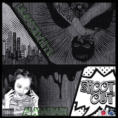 "Shoot Out" LilSauceWhite&AlaraeBaby