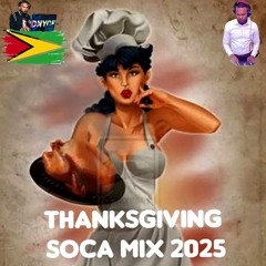 Thanksgiving Soca Mix 2025