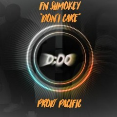 Don't Care [prod.Pacific]