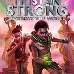 @@ Rick Riordan Presents: Tristan Strong Destroys the World-A Tristan Strong Novel, Book 2 BY: