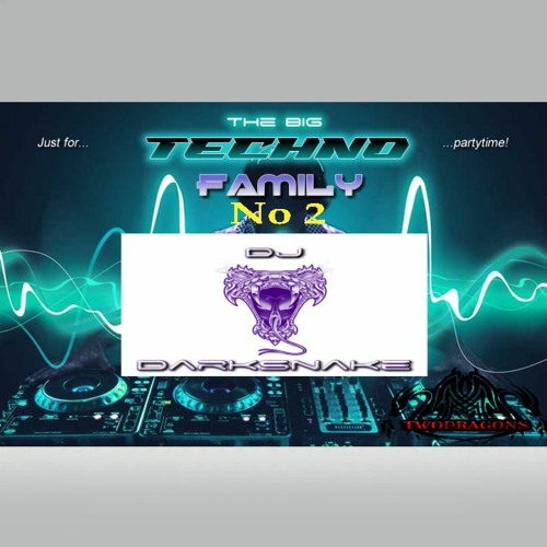 Stream THE BIG TECHNO FAMILY 2 "Darksnake Live Techno" Radio TwoDragons  9.4.2022 by Darksnake | Listen online for free on SoundCloud