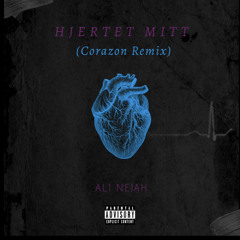 Hjertet Mitt (Corazon Remix)