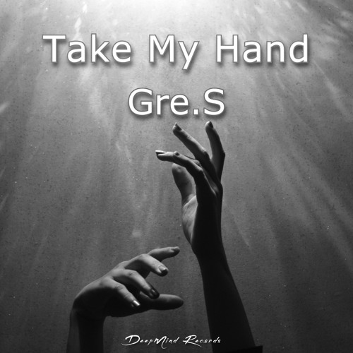 Take My Hand