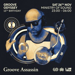 Groove Assassin Groove Odyssey 13TH Birthday