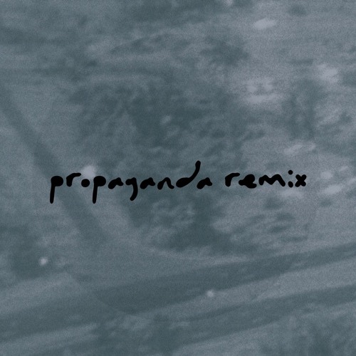 Propaganda (YOOF! Remix) FREE DOWNLOAD