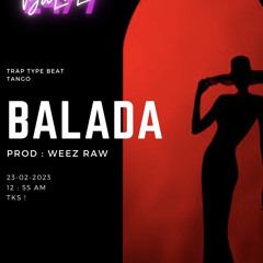 Balada Trap type beat | Weez Raw