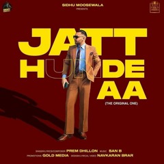 Jatt hunde aa prem dhillon