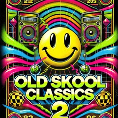 Old Skool Classics 2