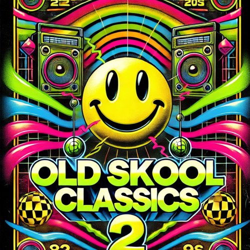 Old Skool Classics 2