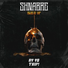 SHNABRE - GLUE 10 VIP