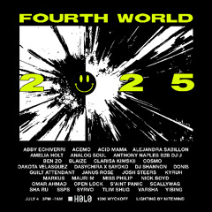 Fourth World 2025 @ H0L0