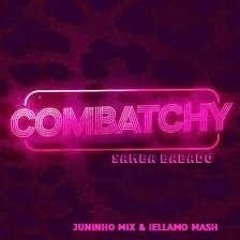 ( INTRO ) A.M - Combatchy Samba de Babado - Junior Mix & Iellamo Mash FREE DOWNLOAD