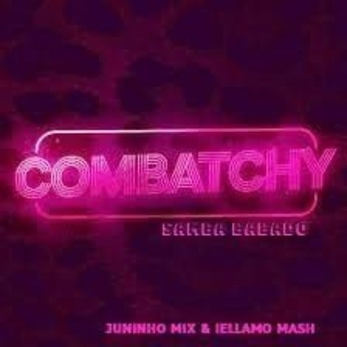 ( INTRO ) A.M - Combatchy Samba de Babado - Junior Mix & Iellamo Mash FREE DOWNLOAD