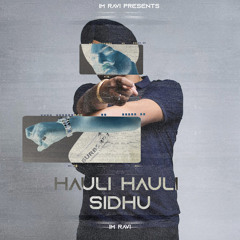 Hauli Hauli Sidhu