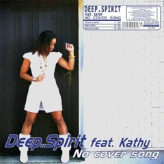 Deep Spirit - No Cover Song (Bass Up! `21 RMX.)