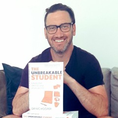 The Unbreakable Student with Dr Nic Hooper - Part 1