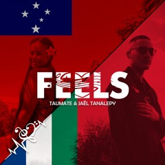 Feels (feat. Taumate)