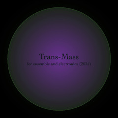 Trans-Mass (2024)