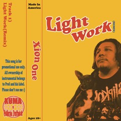 Xion One "Light Work(Remix)"