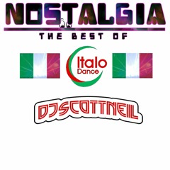 Nostalgia - Italiano Speciale Vinile Mix - DJ Scott Neil