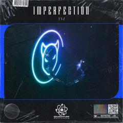 TNZ - Imperfection