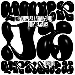 DCMX009 - Drumcomplex & Frank Sonic - Tour De Trance