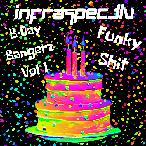 B-Day Bangerz Vol. 1 - Funky Shit