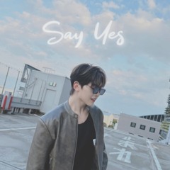석매튜 - Say Yes