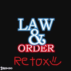 Law & Order (SoKomodo Retox) (FREE DL)