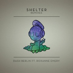 Dash Berlin Ft. Roxanne Emery - Shelter (Da Punker Bootleg)