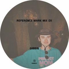 Reference Mark Mix 011 ※ Gibbin