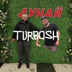 Turbosh - Дунай / Dunaj [FD]