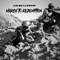 DJ M4D SUG4R Vs DJ AutoCratCore - March To Redemption