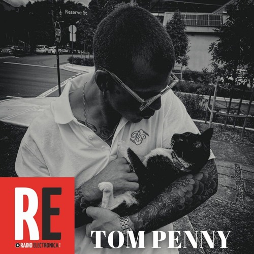 RE-Australia pres. Tom Penny @ RADIO ELECTRONICA | 2021-10-30
