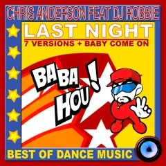 Last Night (Remix 2002) [feat. DJ Robbie]