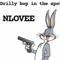 Drilly Bop In The Spot