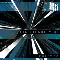 Singularity 01 - Poztman