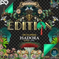 ISADORA -EDITION 35-ENCYCLOPEDIA Radioshow hosted by Leo Baroso & Aglaia Rave 2024