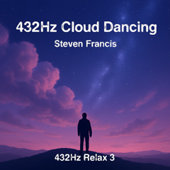 432HZ CLOUD DANCING