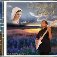 La Gioia di Maria - Album mariano
