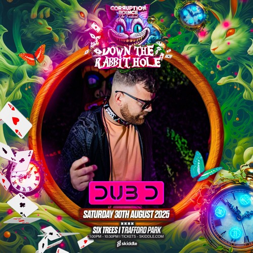 Dub D Corruption Bounce The Festival Down The Rabbit Hole Promo Mix 30th August Dj Donk Set 2025