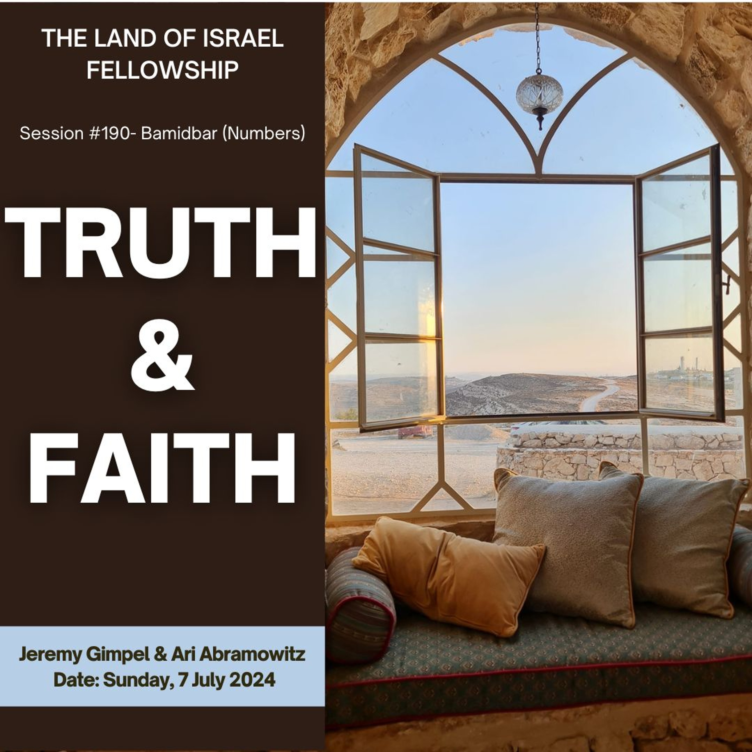 Truth & Faith: The Land of Israel Fellowship
