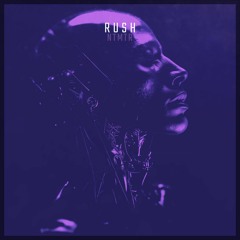 RUSH