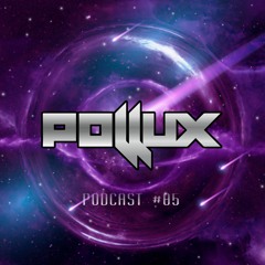 POLLUX - PODCAST #05 (AGOSTO 2021)