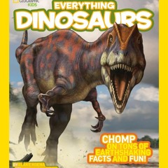 ✔Kindle⚡️ National Geographic Kids Everything Dinosaurs: Chomp on Tons of