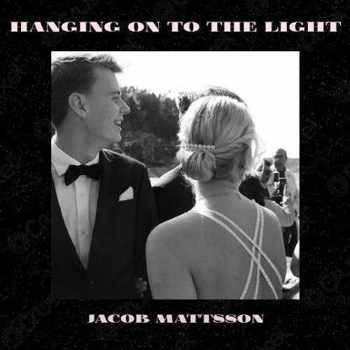 Hanging On To The Light