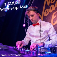 T - SOUND Warm-Up mixtape