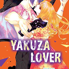 ACCESS KINDLE 📒 Yakuza Lover, Vol. 6 (6) by  Nozomi Mino PDF EBOOK EPUB KINDLE