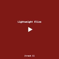 Lightweight Eliza