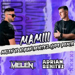 Karol G & Becky G - MAMIII (Melen x Adrian Benitez Hype Remix 98Bpm)